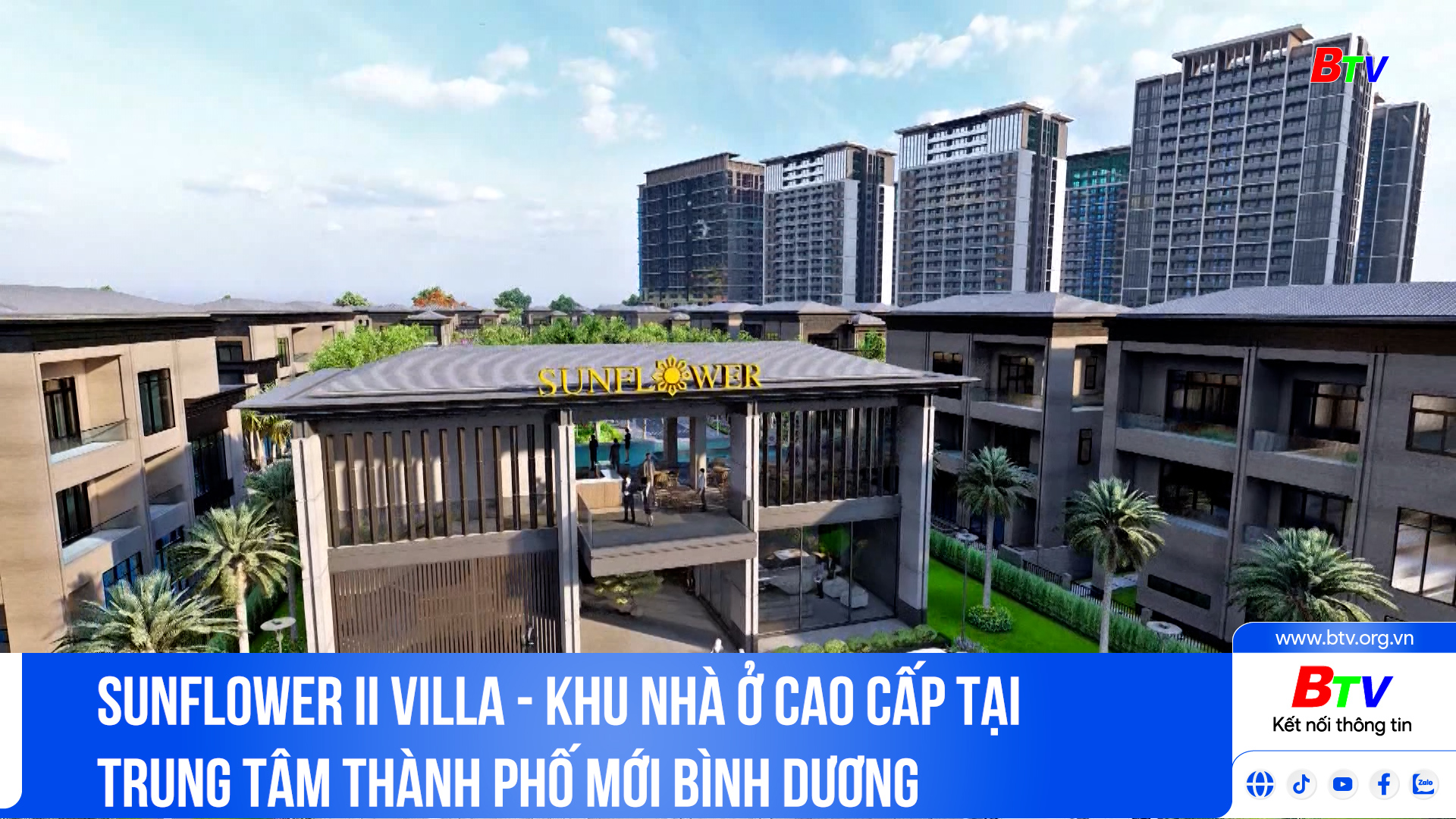 SUNFLOWER II VILLA - Khu nhà ở cao cấp tại trung tâm thành phố mới Bình Dương